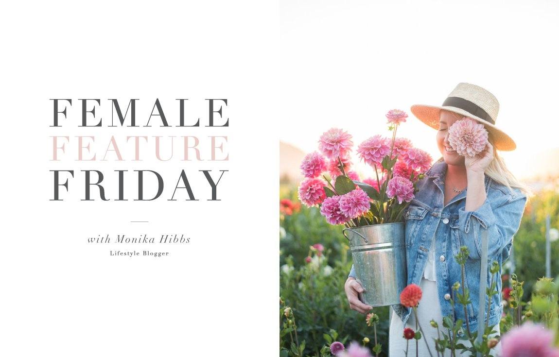 Female Feature Friday: Monika Hibbs