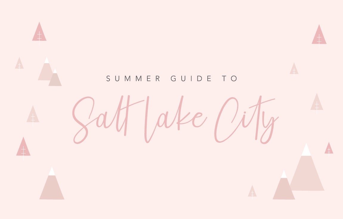 Summer Guide to SLC...
